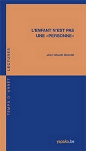 L’enfant n’est pas une «personne»