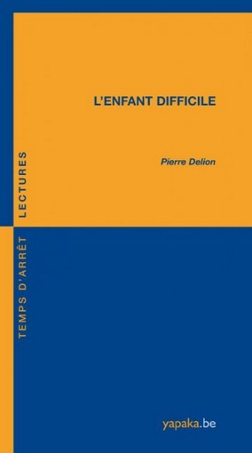 L’enfant difficile